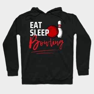 Eat Sleep Bowling Hoodie